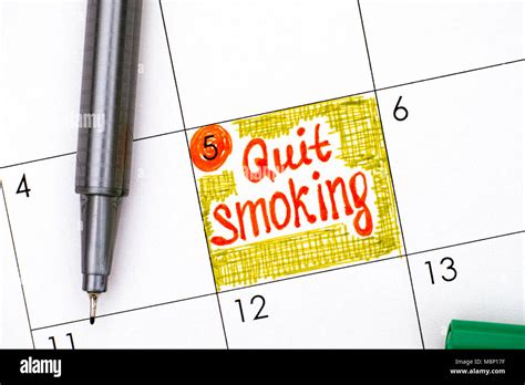 Reminder Quit Smoking In Calendar With Pen Close Up Stock Photo Alamy