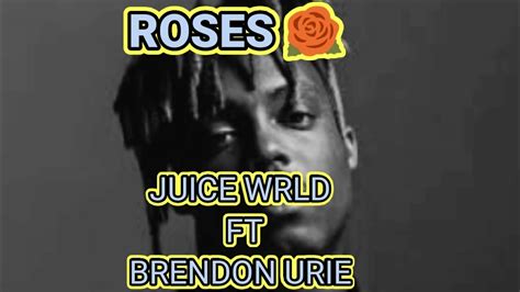 Juice Wrld Ft Brendon Urie Roses Offical Lyric Video Youtube