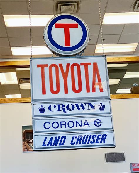 This Vintage Sign At My Local Toyota Dealership Rpics