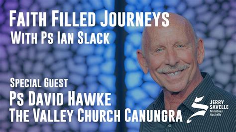 Faith Filled Journeys - Ps David Hawke - YouTube