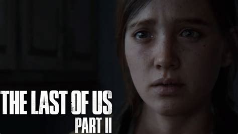 The Last Of Us Part Ii Gameplay Walkthrough Part 31 Have To Finish It No Commentary Youtube