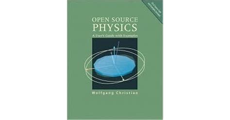 Open Source Physics A Users Guide With Examples By Wolfgang Christian