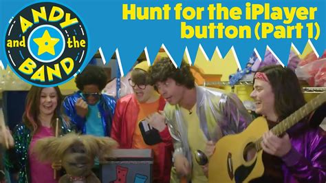 Andy And The Band Hunt For The Iplayer Button Part 1 Cbbc Youtube