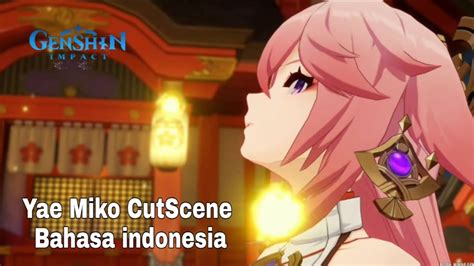 Yae Miko Story Quest Cutscene Bahasa Indonesia Genshin Impact Youtube
