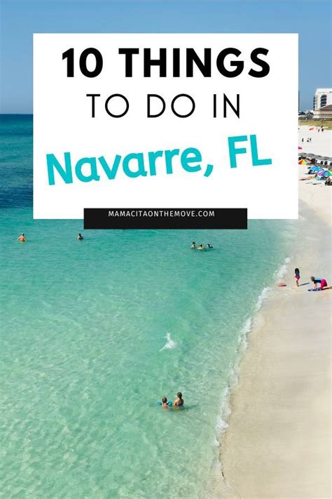 The Beach With Text Overlay That Reads 10 Things To Do In Navare Fl