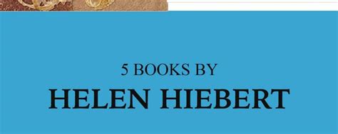 How To Books By Helen Hiebert Helen Hiebert Studio
