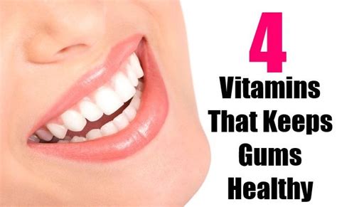 4 Vitamins For Healthy Gums Gum Disease Remedies Gum Health Gum Disease