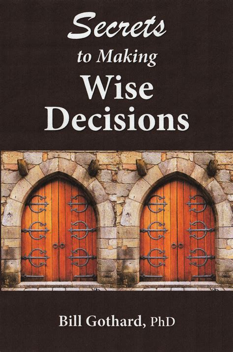 23. Secrets to Making Wise Decisions - BillGothard.com