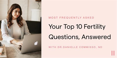 your top 10 fertility questions answered with dr danielle commisso o v r y