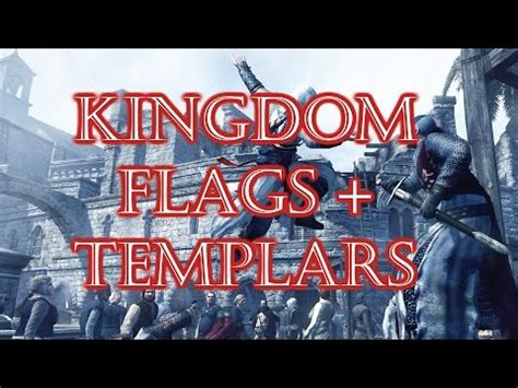 Kingdom Flags Templars Assassin S Creed Youtube