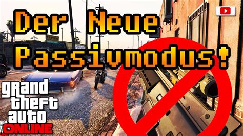 Latest grand theft auto news. Grand Theft Auto 5 Online - Der Neue Passivmodus ...