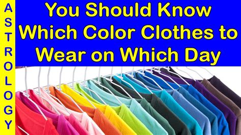 Which Color Clothes To Wear On Which Day As Per Astrology Lucky Color