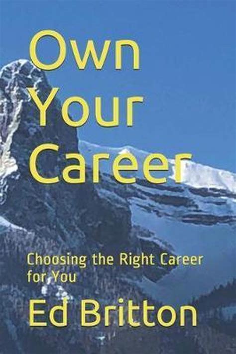 Own Your Career Ed Britton 9781700497208 Boeken