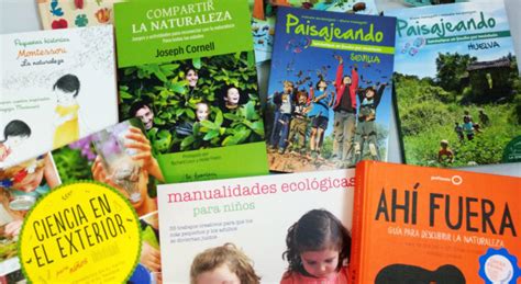 10 Libros Para Disfrutar La Naturaleza Con NiÑos ⋆ Blog De Rayuelainfancia