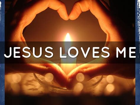 Jesus Loves Me My Thoughts About Revival