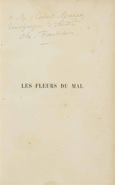 Baudelaire Charles 1821 1867 Les Fleurs Du Mal Paris Poulet Malassis Et De Broise 1861