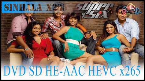 Super Six 2012 Sinhala Full Movie Dvd Sd Hevc X265 660 Mb
