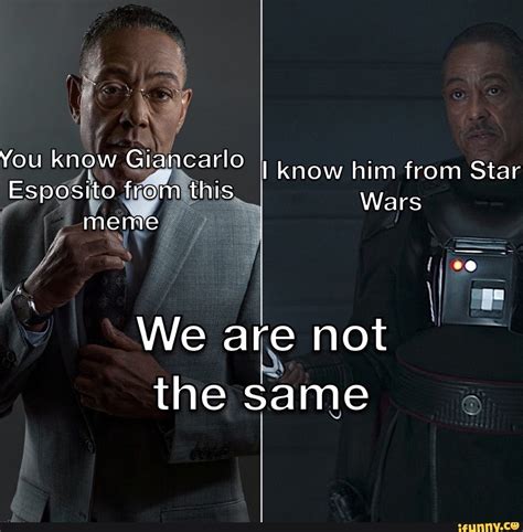 You Know Giancarlo Know Him From Star Esposito From This Wars Meme We