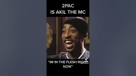 2pac Is Akil The Mc Youtube