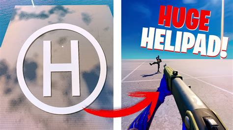 How To Make A Huge First Person Map In Fortnite Creative Huge Helipad