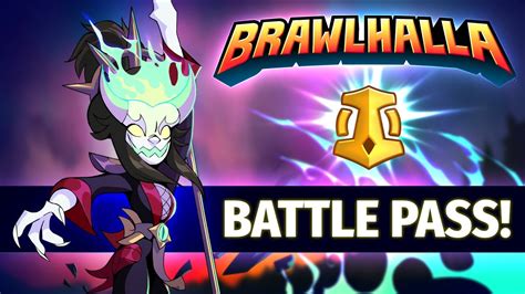 Brawlhalla Battle Pass • All Info New Reveal Youtube