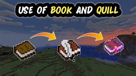 Minecraft How To Make And Use Of Book And Quill Advantages Of Book