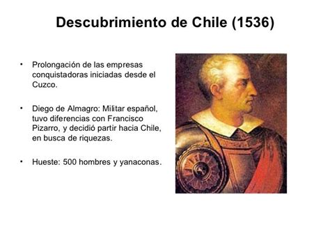 Descubrimiento Y Conquista De Chile