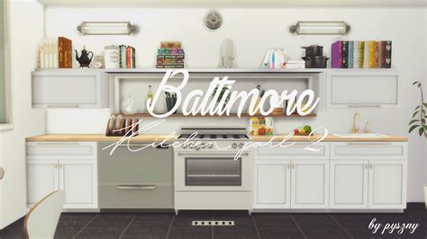 Baltimore Kitchen Part Ii By Pyszny Design Liquid Sims