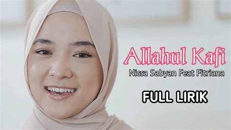 Nissa sabyan on jan 14 2019. Download MP3 Lagu Nissa Sabyan - Allahul Kafi, Lengkap ...