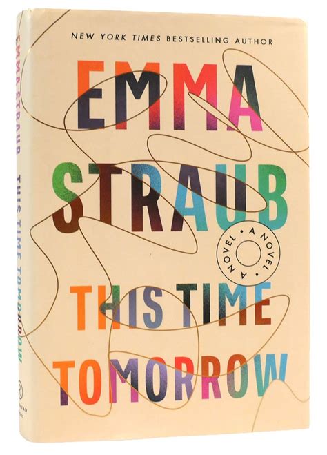 This Time Tomorrow Emma Straub First Edition First Printing