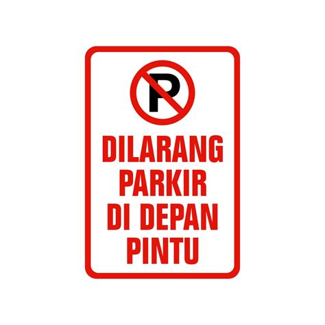 Jual Rambu Plang Dilarang Parkir Di Depan Pintu 20cm X30cm Plat Alumunium Indonesia Shopee Indonesia