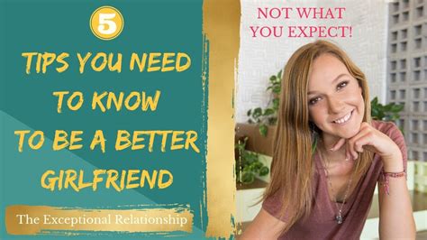 How To Improve Your Relationship By Being A Good Girlfriend Relationship Advice YouTube