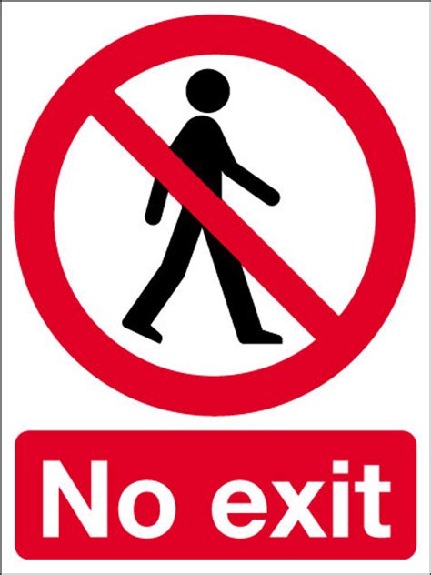 No Exit Sign Signs 2 Safety