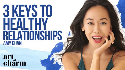 Amy Chan The Secret Ingredients To A Healthy Relationship And Surviving