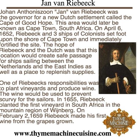 Jan Van Riebeeck Was The First Governor Of Cape Town And Was The First To Make Wine In South