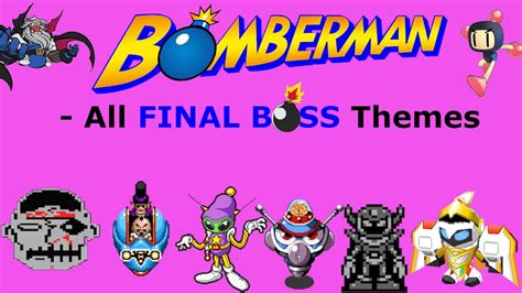 Bomberman All Final Boss Themes Youtube