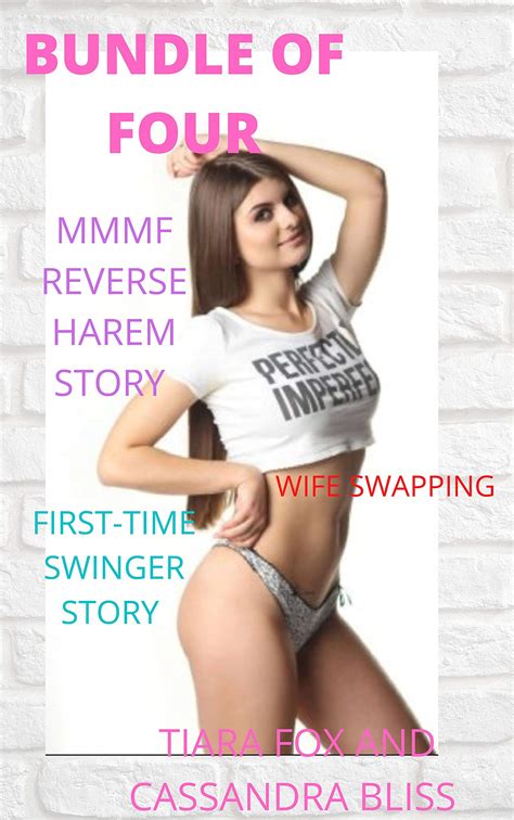 Bundle Of Four Bundle Of Swinger Story Wife Swap Mmmf Reverse Harem