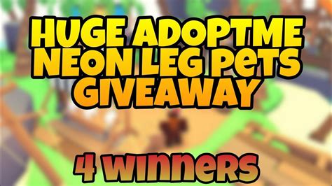 Huge Adoptme Neon Legendary Pets Giveaway Youtube