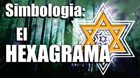 Simbologia El Hexagrama Youtube