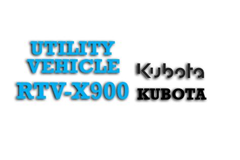 Kubota Utility Vehicle Rtv X900 Fuse Box Fuse Box Info Location