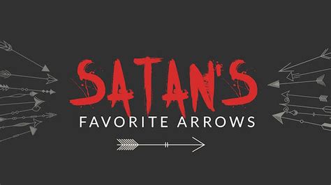 satan s favorite arrows teaching download youth ministry
