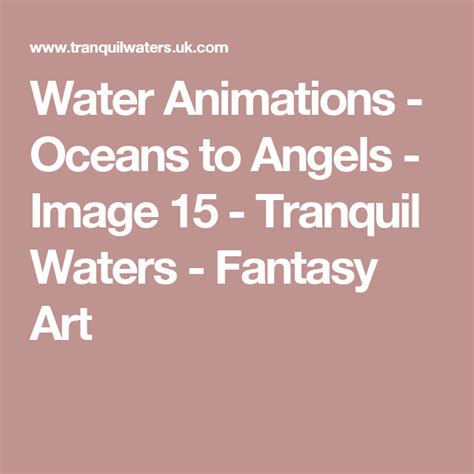 Water Animations Oceans To Angels Image 15 Tranquil Waters