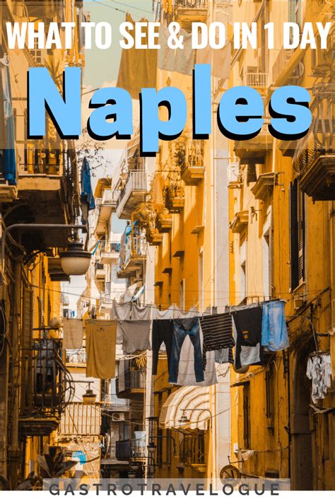 How To See Naples In One Day Naples Napoli Italy Gastrotravelogue
