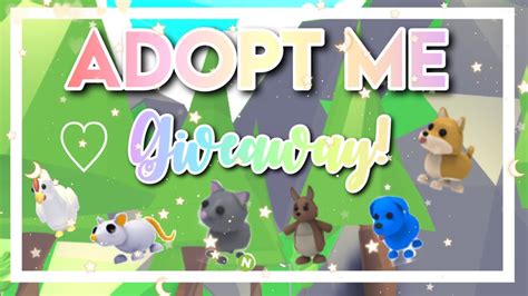 Adopt Me Pet Giveaway Roblox 🌟 •closed• Youtube