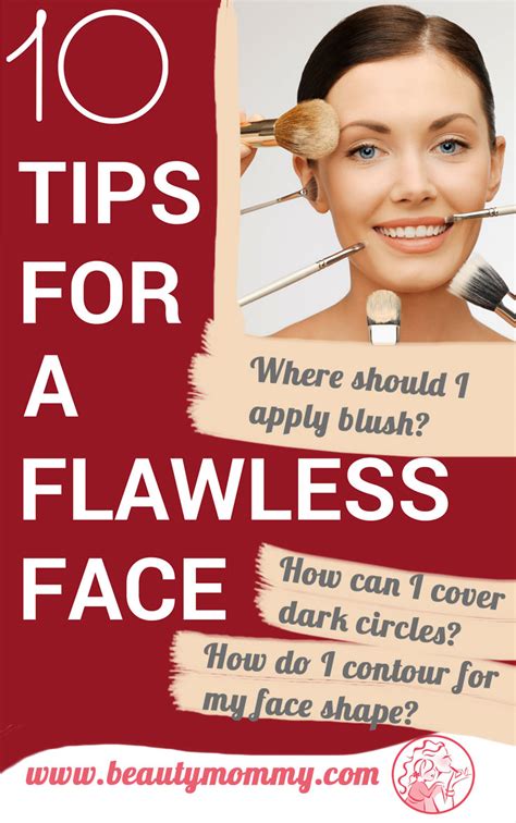 10 Tips For A Flawless Face Beautymommy