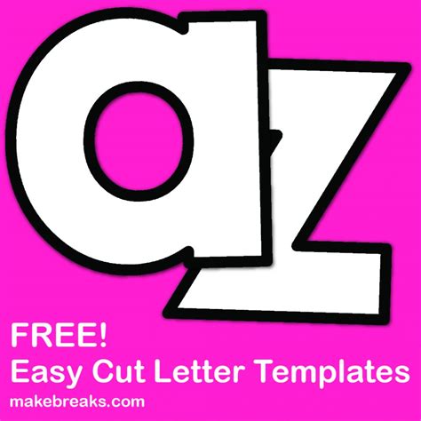 Easy Cut Letter Template 3 Lower Case For Letter Of The Week And Craft