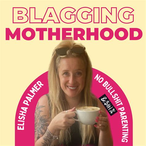 Blagging Motherhood Podcast On Spotify