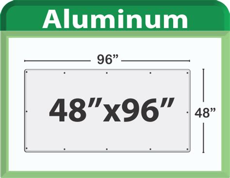 Aluminum Signs Size 48 X 96