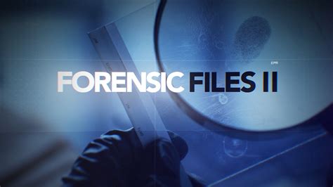 “forensic files ii” hln s highest rated original series ever is renewed for two seasons with