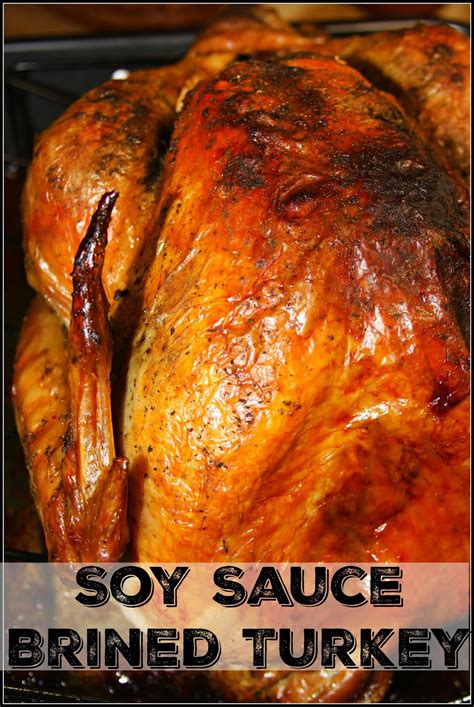 Prepare turkey marinade with recipe master with detailed photos and videos and discover a new the marinade is enough for 2 kg of meat. For the Love of Food: Soy Sauce Brined Turkey
